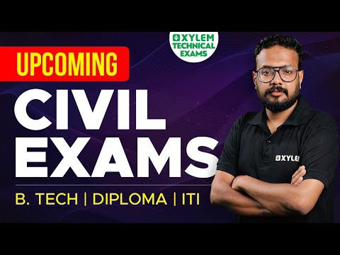 Upcoming Exams‼️Civil Engineering | Assistant Engineer | Overseer | RRB | SSC |Xylem Technical Exams