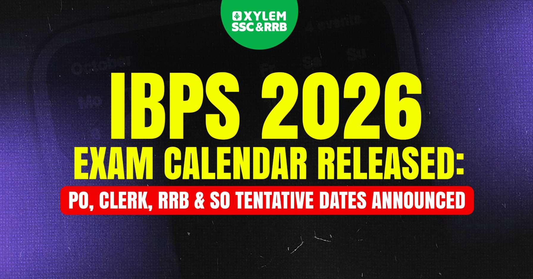 ibps 2026 exam calendar